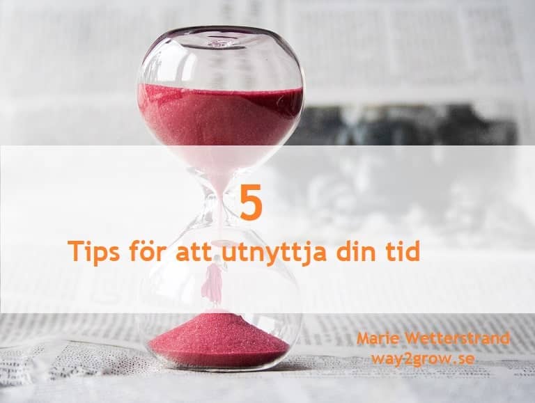 fem tips för att utnyttja din tid